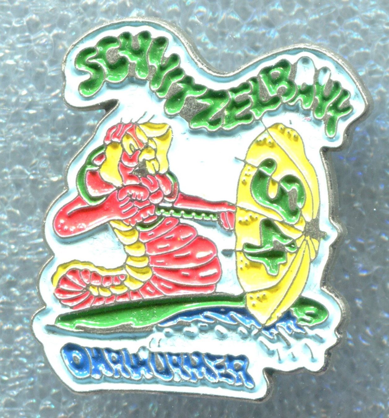 Placchette & Badge: SCHNITZEL BANK  OHRWÜRMER  1994 – Usato da Winterthur venduto da Sammleroase