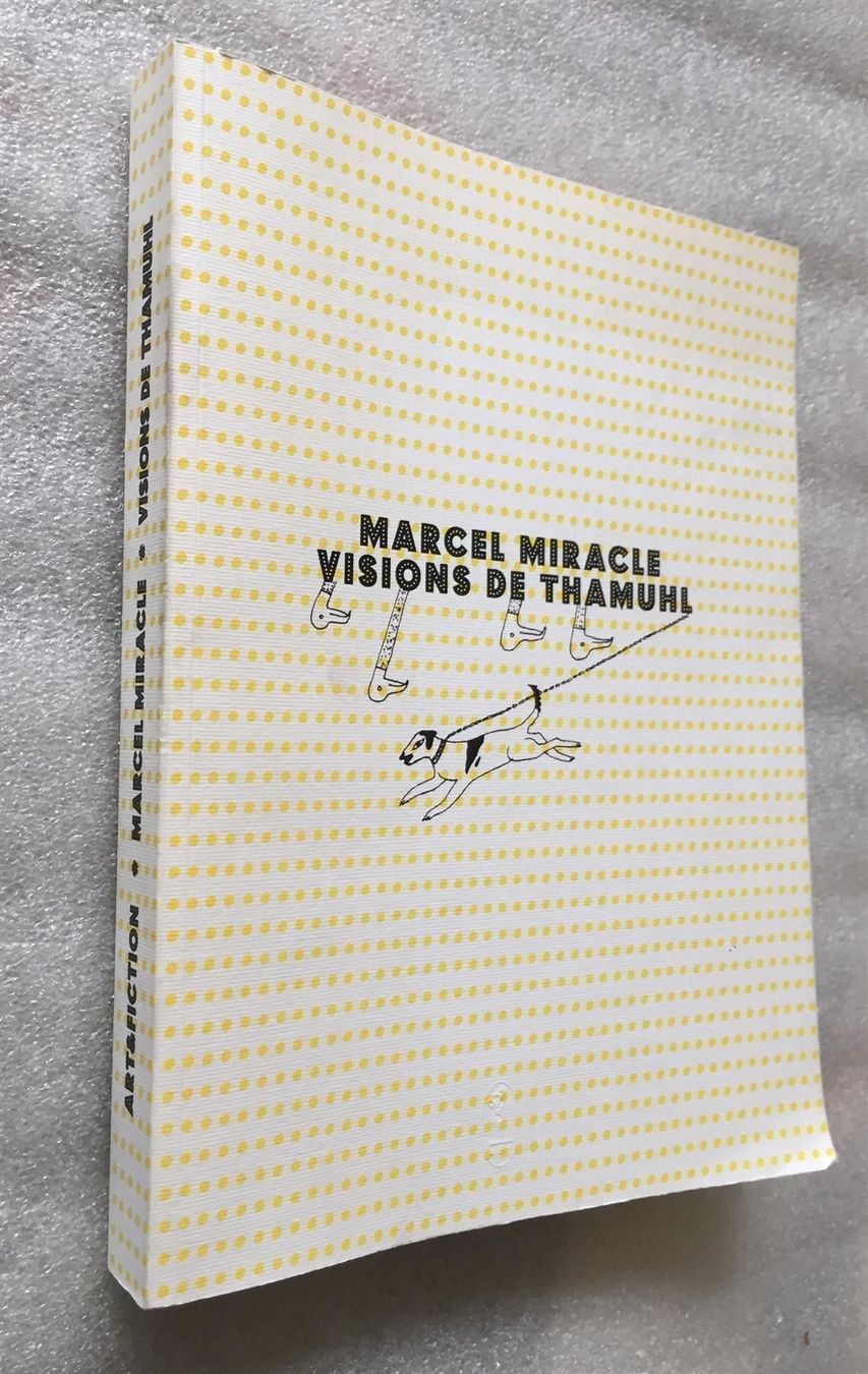 Marcel Miracle Visions De Thamuhl Editions Art fiction GF Gebraucht 