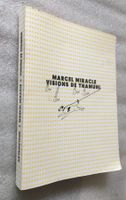 Marcel Miracle - Visions de Thamuhl Editions art&fiction GF