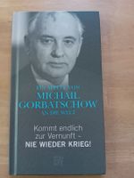 Büchlein: Michail Gorbatschow an die Welt