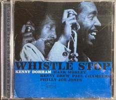 KENNY DORHAM - WHISTLE STOP