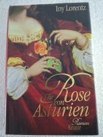 In Lorenz, Die Rose von Asturien,gebunden 