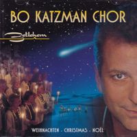 CD ab Fr. 1.--, Bo Katzmann Chor - Betlehem