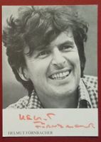 Helmut Förnbacher 1936- Autogramm signiert Foto 10x15cm