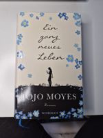 Roman Ein ganz neues Leben von Jojo Moyes gebunden