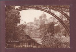 BERN - Kirchenfeldbrücke - Bundespalast