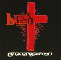 CD - Bush - Deconstructed