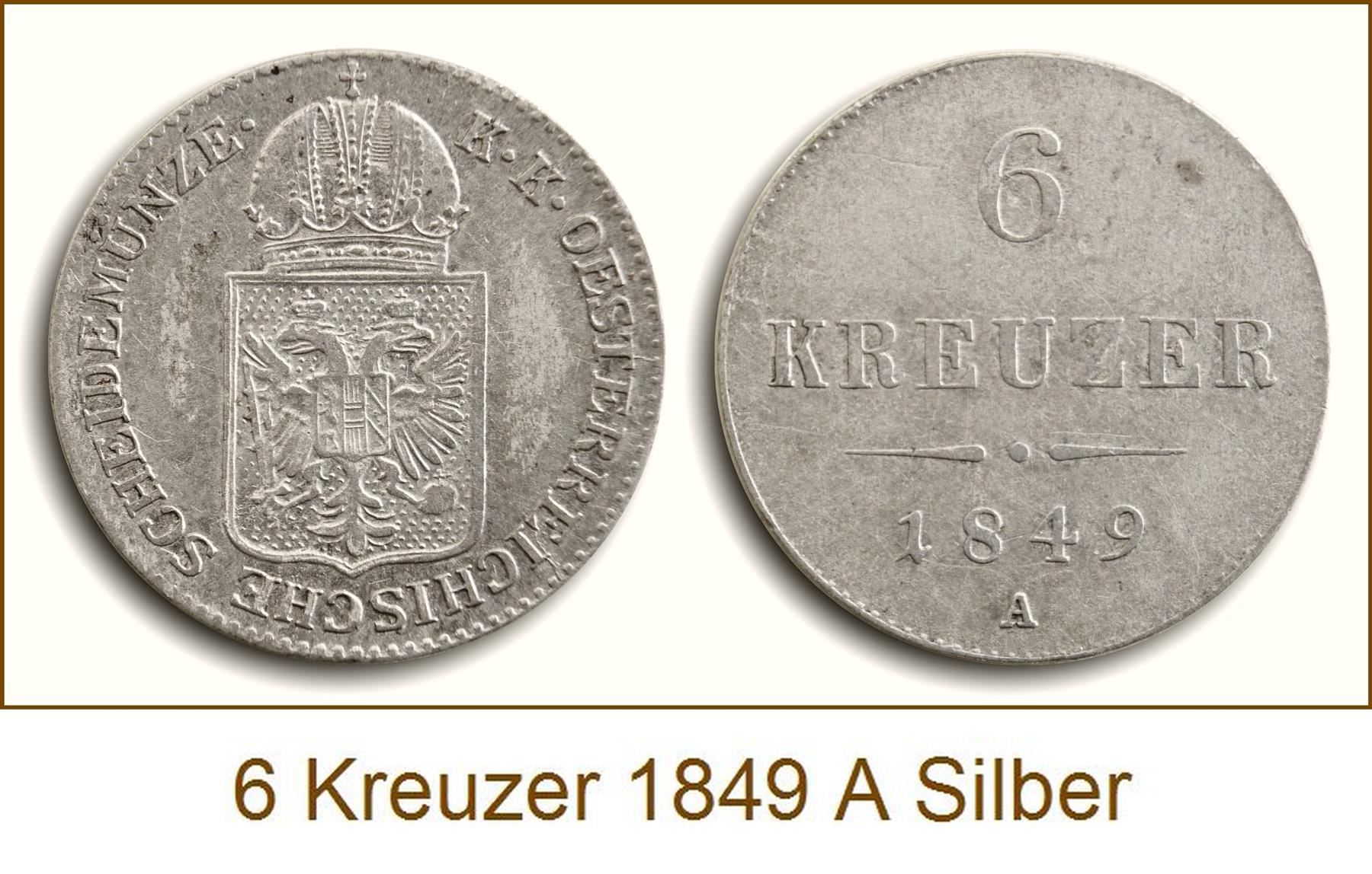 Alle Münzen: 6 Kreuzer 1849 A Lot 2 – Gebraucht aus Flamatt von samowarow