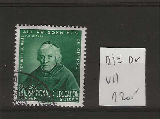 Tutti i francobolli: timbre père GirardnBIE DV VII SBK Fr. 120.-- – Usato da Sorvilier venduto da carose01
