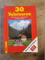 30 Velotouren Schweiz Werd