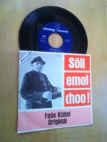 Felix Küttel – Söll Emol Choo! - Phonag Records  - CH 1978