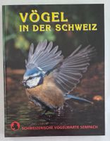 Vögel in der Schweiz - Umfassendes Nachschlagewerk!