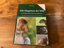 Alle Säugetiere der Welt: Die komplette Checkliste aller Art