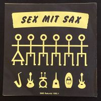 Sex Mit Sax - Muchachito, 7" | Pit Furrer