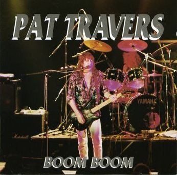CD: Pat Travers – Boom Boom – Usato da Sargans venduto da Soraya3