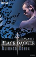 Ward J.R. - Black Dagger - Blinder König / Fantasy