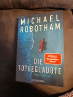 Michael Robotham Die Totgeglaubte 