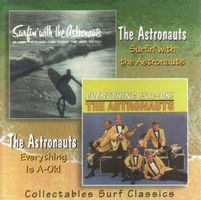 The Astronauts – Surfin' With The Astronauts / Everythin