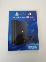 Guide PS4 Le guide des 945 jeux TOP