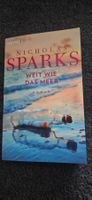 Weit wie das Meer von Nicholas Sparks