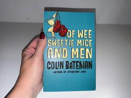 NOVEL: Colin Bateman, Of wee sweety mice and men