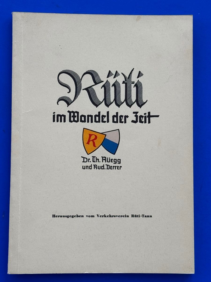 Libri: Rüti im Wandel der Zeit 1951 – Usato da Adliswil venduto da buch_und_kunst