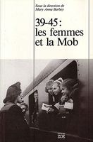 39-45: Les Femmes et la Mob