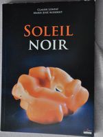 Soleil noir - Claude Lonfat - Marie-José Auderset