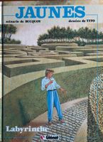 Jaunes: Labyrinthe, de Bucquoy & Rifo