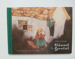 Märchenklassiker: Hänsel und Gretel, illustriert!