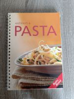 Betty Bossi: Antipasti & Pasta - Kochbuch für Feinschmecker!