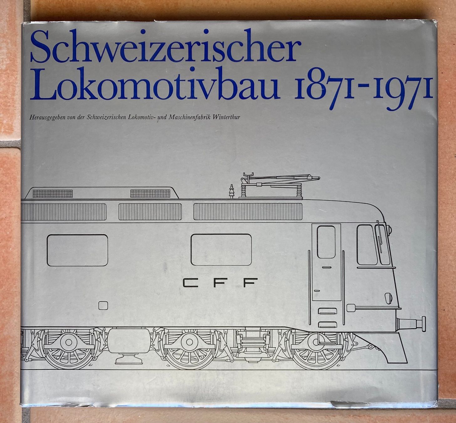 Libri: Schweizerischer Lokomotivbau 1871-1971 – Usato da Versoix venduto da Decapod