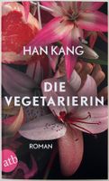 Die Vegetarierin – Han Kang – Roman – atb – TB – Top