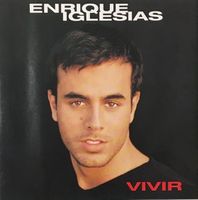 Enrique Iglesias - Vivir