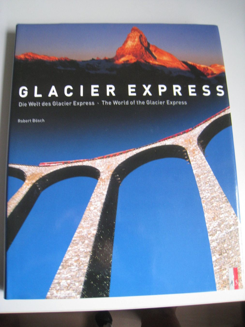 Livres: Glacier-Express vom AS-Verlag/Robert Bösch, 2005 – D'occasion à Buchs ZH par swiss-train