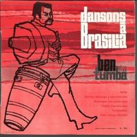 Dansons à BRASILIA BEN et sa TUMBA Brésil Cha Cha Tumba 45T