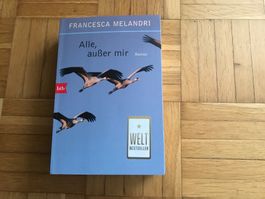 Francesca Melandri - Alle, ausser mir