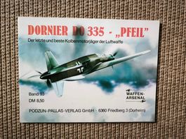Waffen-Arsenal Nr. 93 – Dornier Do 335 „Pfeil“ | Podzun-Pall