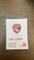 FC Thun 2 für 1 Gutschein für ein Heimspiel neu
