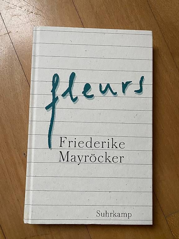 Libri: fleurs - Friederike Mayröcker – Usato da Würenlingen venduto da rei_bmt9