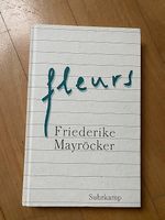 fleurs - Friederike Mayröcker