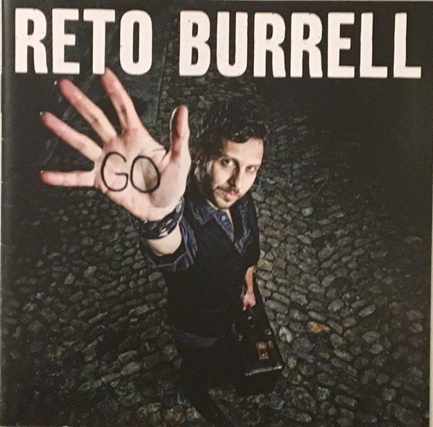 CDs: Reto Burrell – Go – Gebraucht aus Grüningen von azulverde