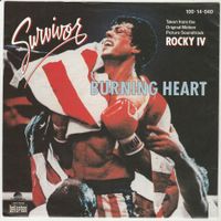 Survivor - Burning Heart (Soundtrack) 7" Vinyl 1985