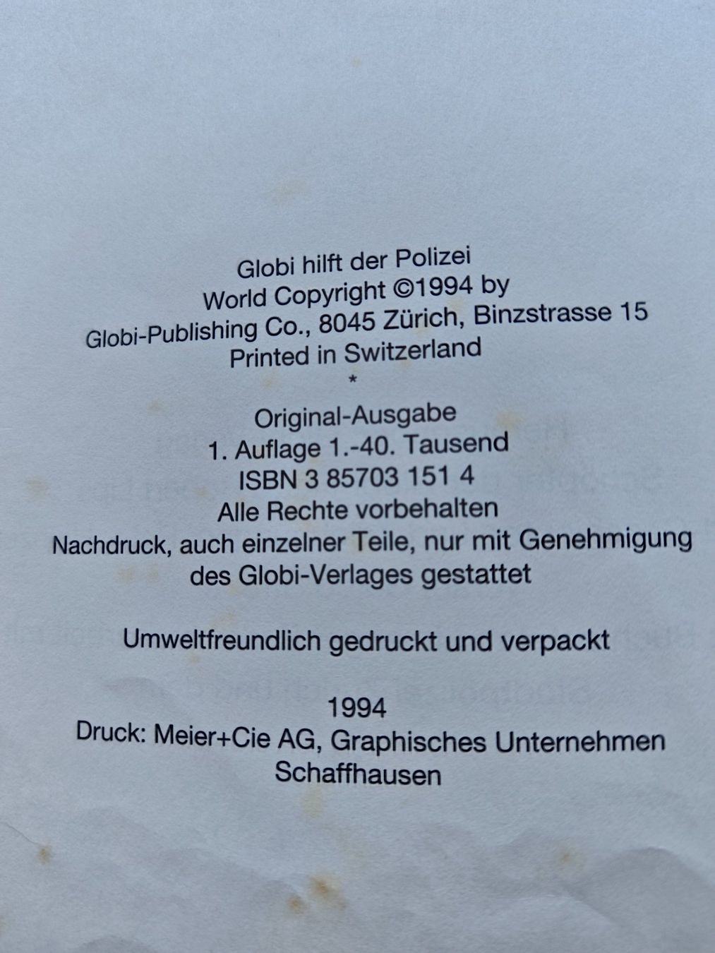Livres: Kinderbuch Globi hilft der Polizei 1994 – D'occasion à Gunzgen par 0Aurin0 2