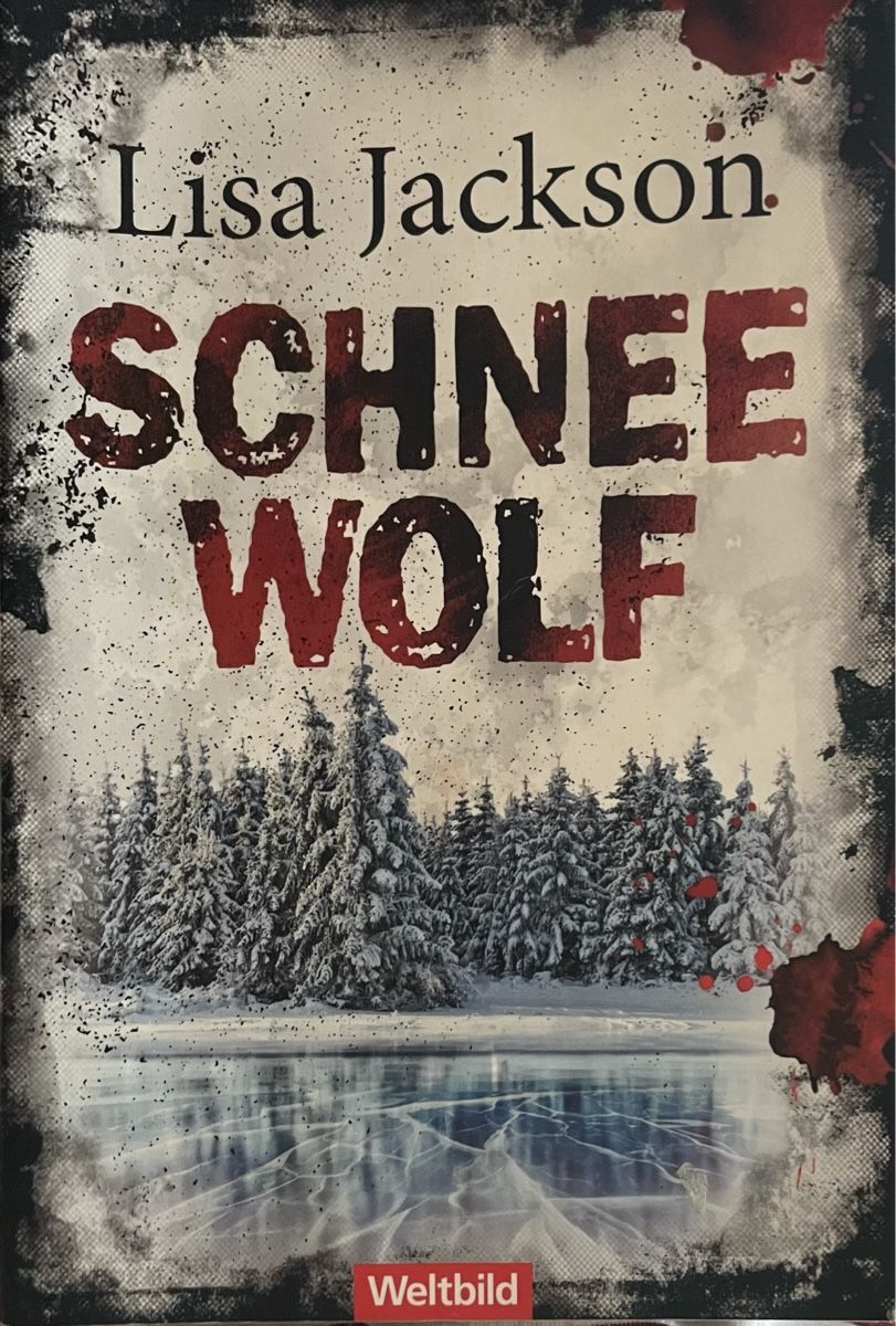 Bücher: SCHNEEWOLF - LISA JACKSON - THRILLER - TASCHENBUCH – Gebraucht aus Buchs AG von fischli610