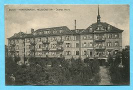 Zürich 1915 - Krankenasyl Neumünster - oberes Haus