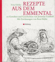 Rezepte aus dem Emmental von Fritz Gfeller
