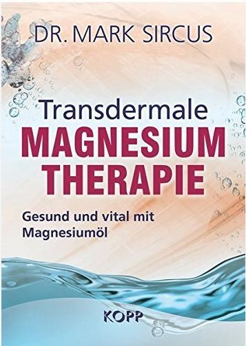 Libri: Transdermale Magnesium-Therapie – Nuovo e nell'imballaggio originale da Mauren venduto da Yeelen