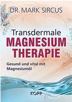 Transdermale Magnesium-Therapie