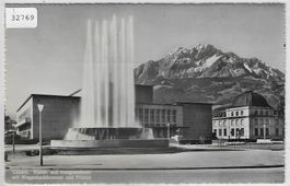 Luzern - Kunst- u. Kongresshaus m. Wagenbachbrunnen, Pilatus